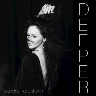 Deeper by Sandra Nordstrom