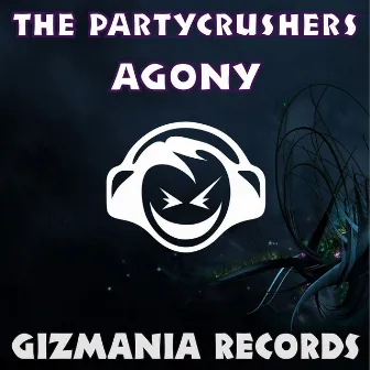 Agony by The Partycrushers