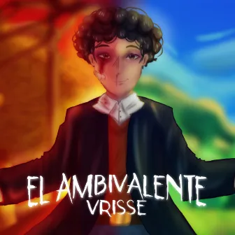 El Ambivalente by Vrisse