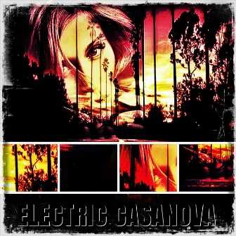 Last Night by Electric Casanova