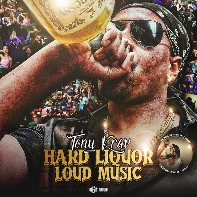 Hard Liquor Loud Music