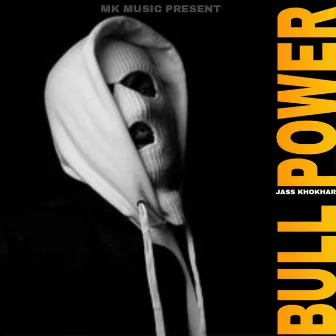 Bull Power by Mk Music