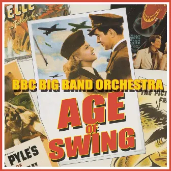 The Age Of Swing by The BBC Big Band Orchestra