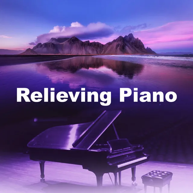 Relieving Piano