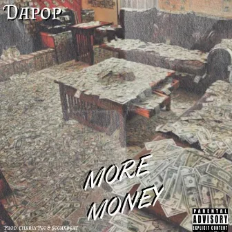 More Money by Dapop