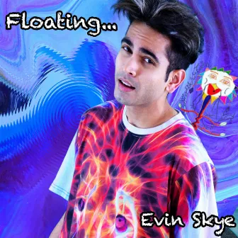 Floating... by Evin Skye