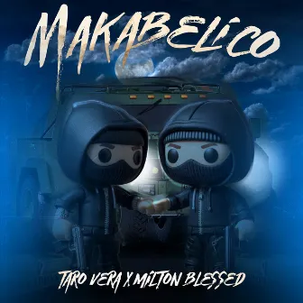 Makabelico by Milton Blessed