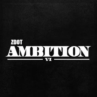 Ambition V1 by Zdot