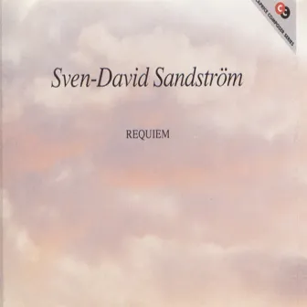 Sandström: Requiem by Sven-David Sandström