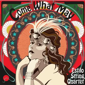 Come What May by Estilo String Quartet