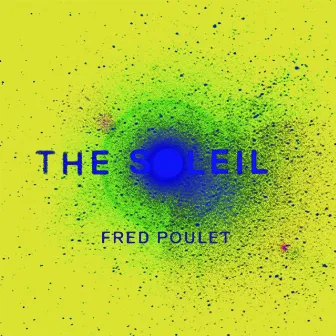 The Soleil by Fred Poulet