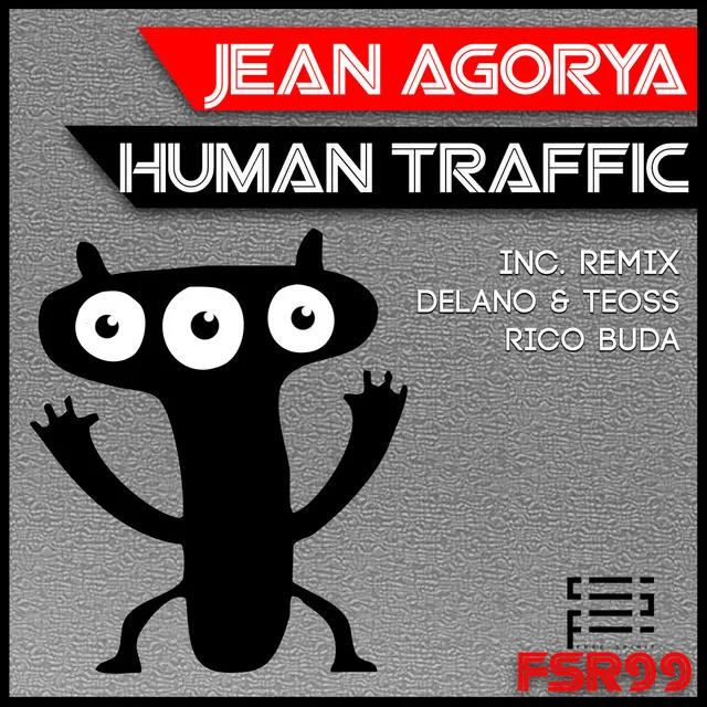 Human Traffic - Delano & Teoss Remix