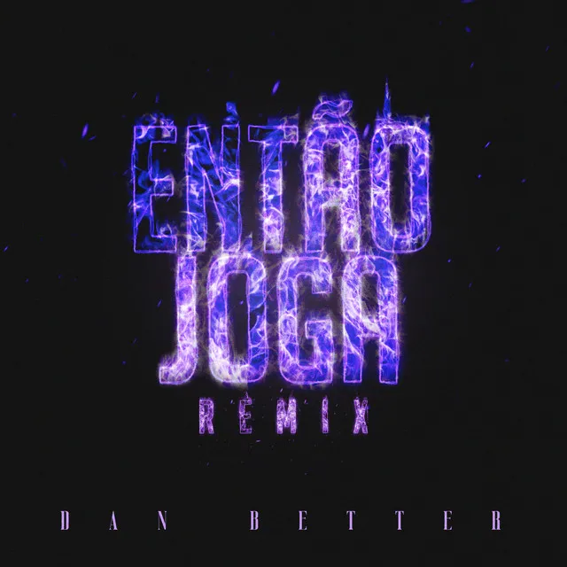 Então Joga - Remix