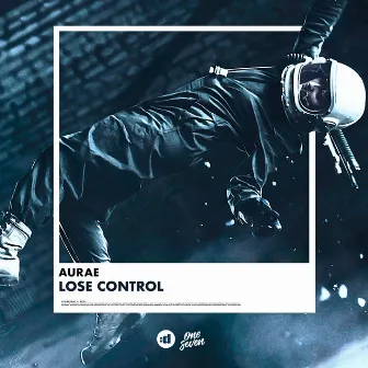 Lose Control by AURAE