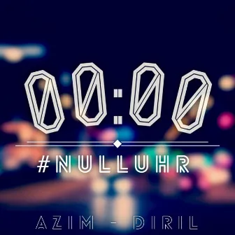 00:00 by Azim