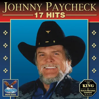 17 Hits by Johnny Paycheck