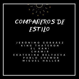 Compañeros de Estilo by King Thateron