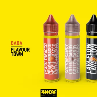 Flavour Town by Baba