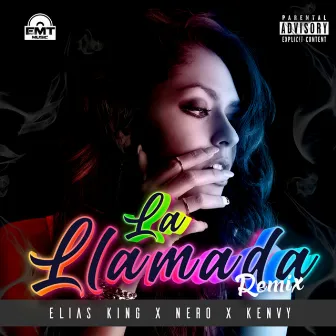 La Llamada (Remix) by EliasKing