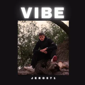 VIBE by Jero571