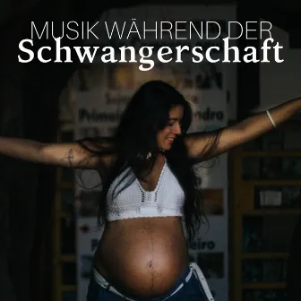 Musik während der Schwangerschaft: Musik für 9 Monate, Entspannungsmusik für Schwangerschaft und Babyzeit by Schlaf Klang