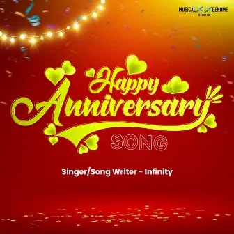 Happy Anniversary Song by Infinity