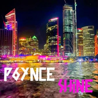 Shine by p6ynce