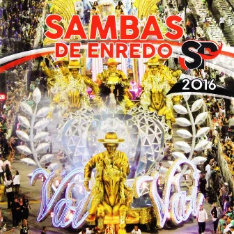 Sambas de Enredo Carnaval de São Paulo 2016 by Liga Carnaval SP