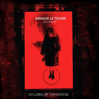 Access EP by Arnaud Le Texier