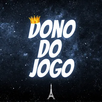 Dono do Jogo by MenezesX