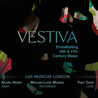 Vestiva by Lux Musicae London