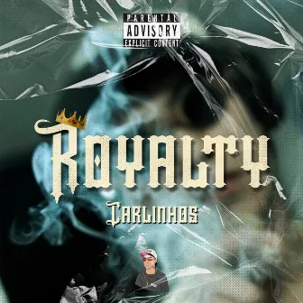 Royalty by Carlinhos