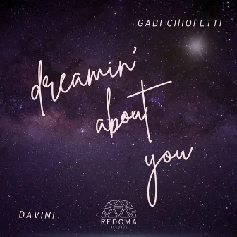 Dreamin' About You by Davini