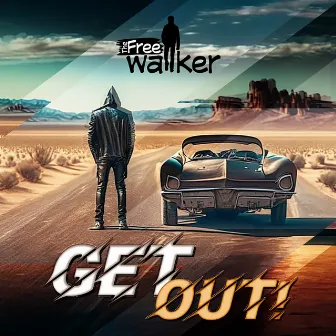 Get out! by The Free Walker