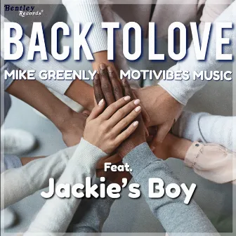 Back to Love by Mike Greenly