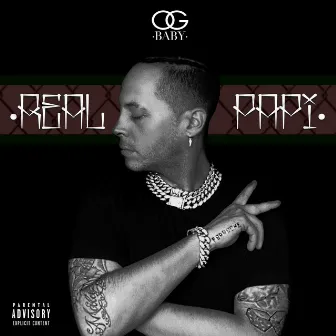 Real Papi by Og Baby