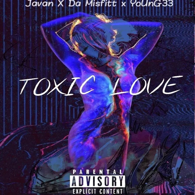 Toxic Love