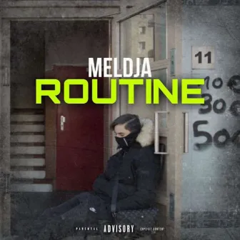 Routine by Meldja