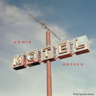 Homie Hopper by Zone Hefner