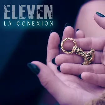 La Conexión by Eleven