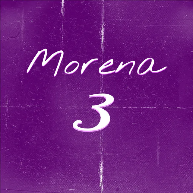 Morena 3