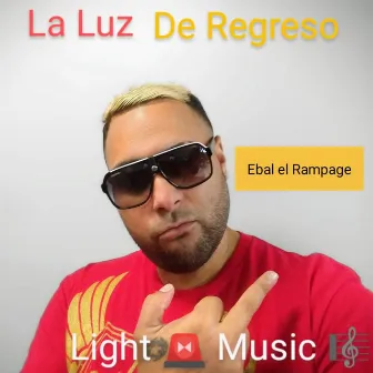 De Regreso by Ebal El Rampage