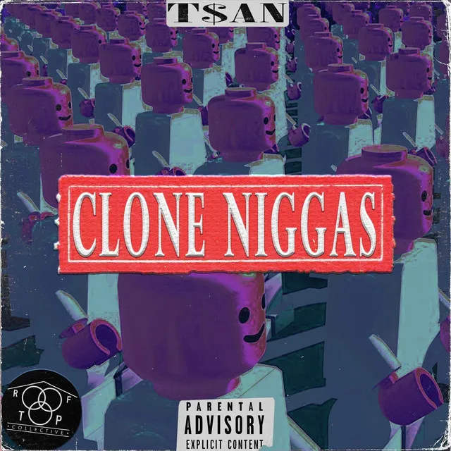 Clone Niggas