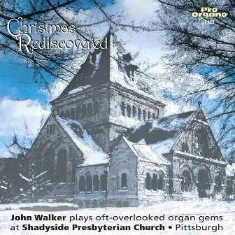 Christmas Rediscovered by John Walker