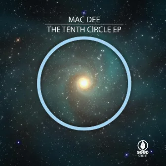 The Tenth Circle EP by Mac Dee