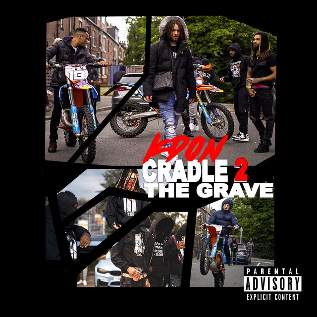 Cradle 2 The Grave