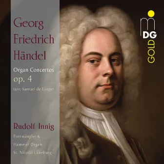 Handel: Organ Concertos, Op. 4 by Rudolf Innig