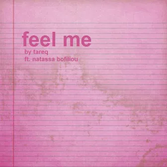 Feel Me by Tareq