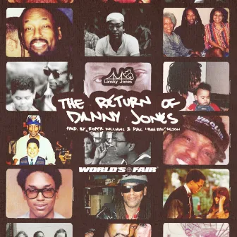 The Return Of Danny Jones by Lansky Jones