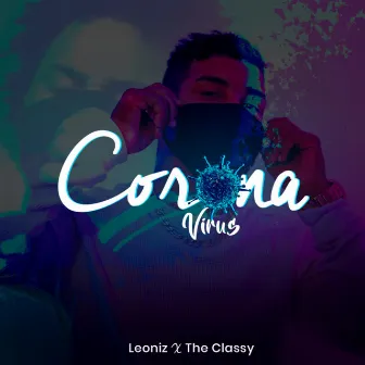 Corona Virus by Leoniz